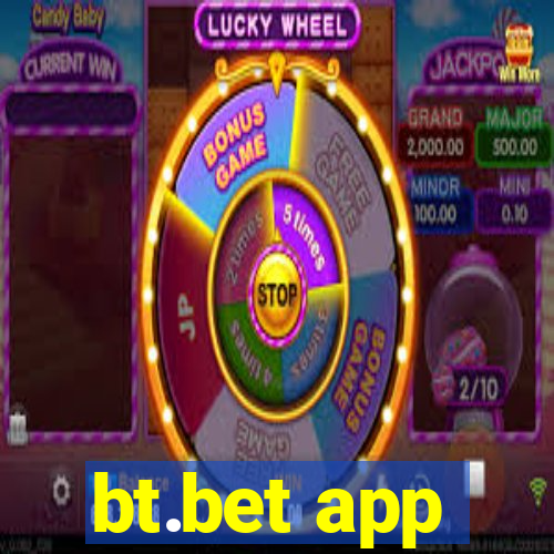 bt.bet app